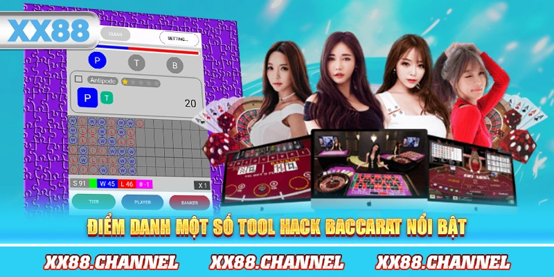 Điểm danh một số tool hack Baccarat nổi bật