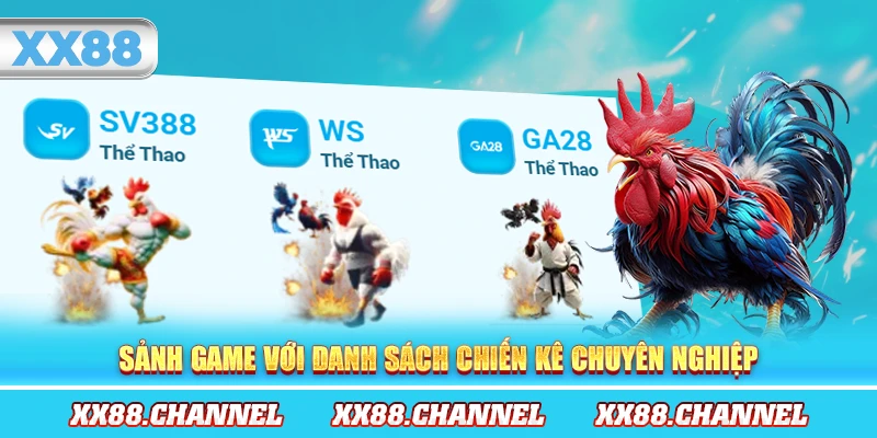 Sảnh game với danh sách chiến kê chuyên nghiệp